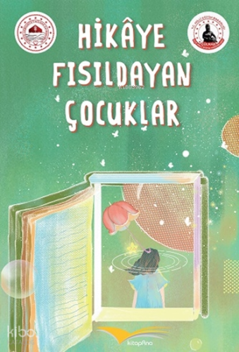 Hikaye Fısıldayan Çocuklar