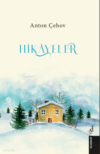Hikayeler | Anton Çehov | Orion Kitabevi