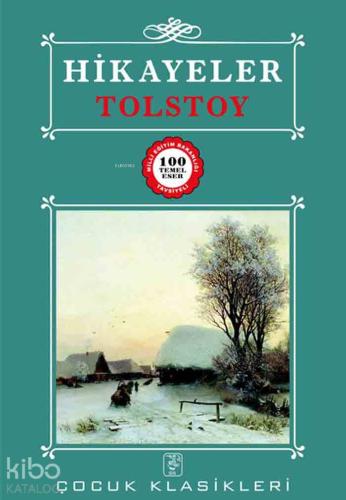 Hikayeler | Lev Nikolayeviç Tolstoy | Sis Yayıncılık