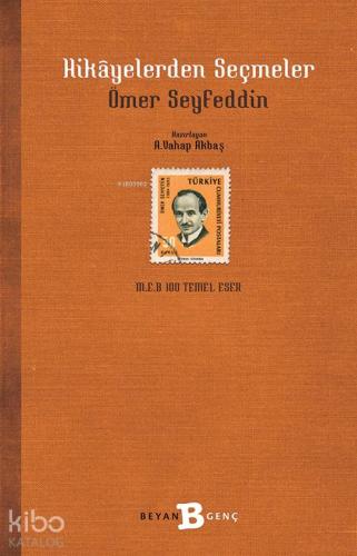 Hikâyelerden Seçmeler | Ömer Seyfettin | Beyan Çocuk