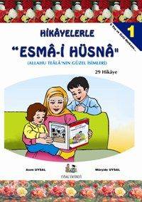 Hikayelerle "Esma-i Hüsna" (3 Kitap Takım) | Asım Uysal | Uysal Yayıne