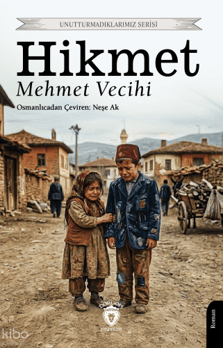Hikmet | Mehmet Vecihi | Dorlion Yayınevi