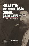 Hilafetin ve Emirliğin Genel Şartları | Şeyh Haris el-Nazari | Beyaz M