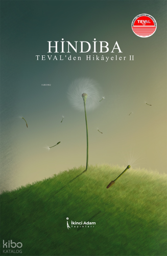 Hindiba Teval’den Hikayeler II