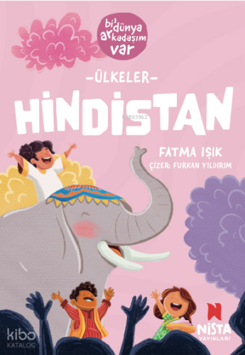 Hindistan;Bi’ Dünya Arkadaşım Var