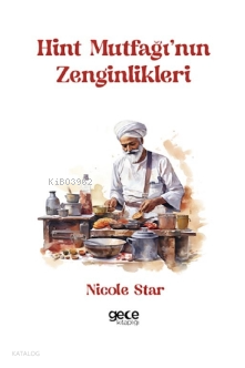 Hint Mutfağı′nın Zenginlikleri | Nicole Star | Gece Kitaplığı Yayınlar