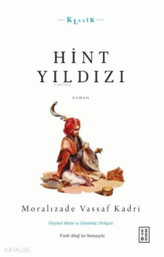 Hint Yıldızı;Orijinal Metin ve Günümüz Türkçesi