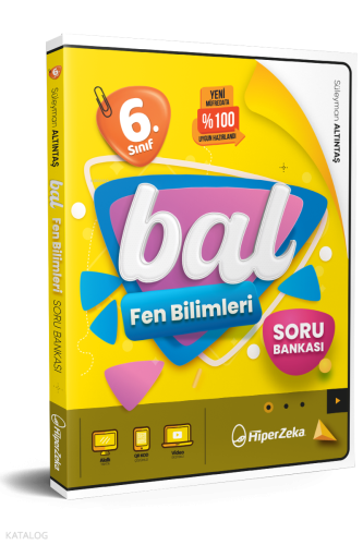 Hiper Zeka 6. Sınıf Bal Fen Bilimleri Soru Bankası | Süleyman Altıntaş
