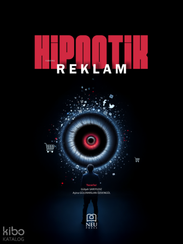 Hipnotik Reklam | Gülşah Sarıyıldız | Necmettin Erbakan Üniversitesi Y