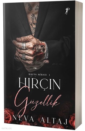 Hırçın Güzellik | Neva Altaj | Artemis Yayınları