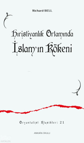 Hıristiyanlık Ortamında İslamʼın Kökeni