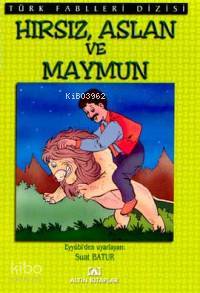 Hırsız, Aslan ve Maymun