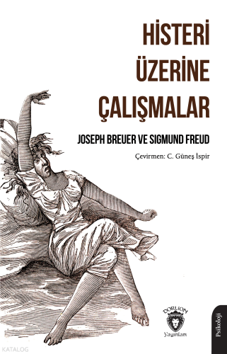 Histeri Üzerine Çalışmalar