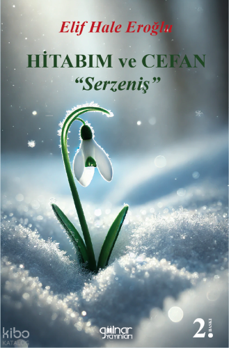 Hitabım ve Cefan ;"Serzeniş"