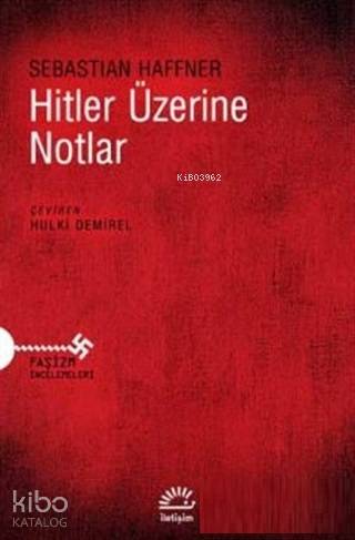 Hitler Üzerine Notlar