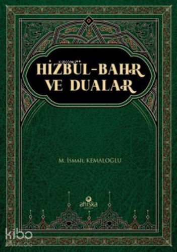Hizbül-Bahr ve Dualar