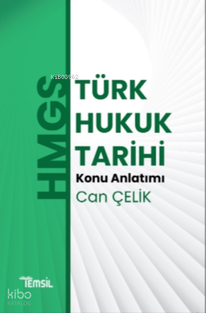 HMGS Türk Hukuk Tarihi Hukuk Mesleklerine Giriş Sınavına Hazırlık | Ca