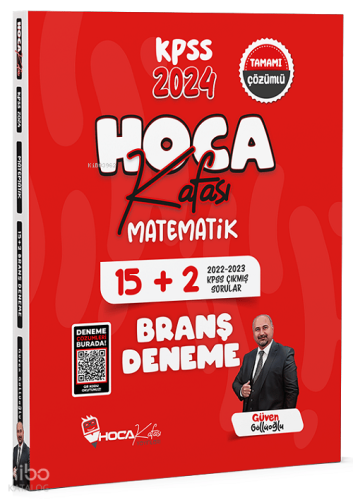 Hoca Kafası 2024 KPSS Matematik 15+2 Deneme Çözümlü - Güven Göllüoğlu Hoca Kafası Yayınları