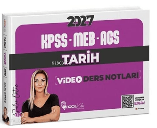 Hoca Kafası 2027 KPSS MEB - AGS Tarih Video Ders Notları | Selin Ortaç