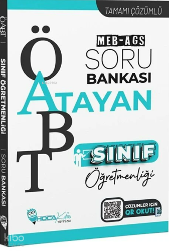 Hoca Kafası ÖABT MEB-AGS Sınıf Öğretmenliği Atayan Soru Bankası Çözüml