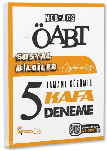 Hoca Kafası ÖABT MEB-AGS Sosyal Bilgiler Öğretmenliği 5 Kafa Deneme Çö