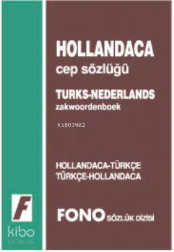 Hollandaca Cep Sözlüğü; Hollandaca-Türkçe \ Türkçe-Hollandaca