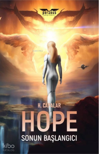 Hope;Sonun Başlangıcı