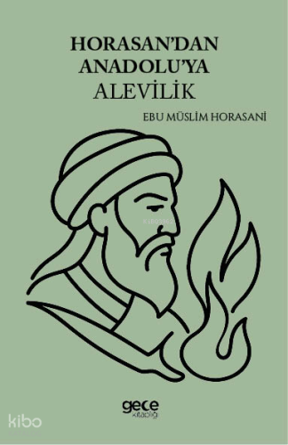 Horasandan Anadoluya Alevilik