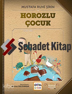 Horozlu Çocuk Keloğlan Masl.