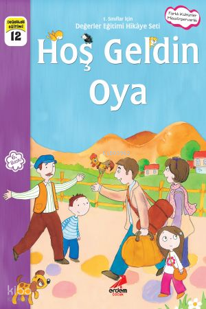 Hoş Geldin Oya ;1.Sınıflar İçin