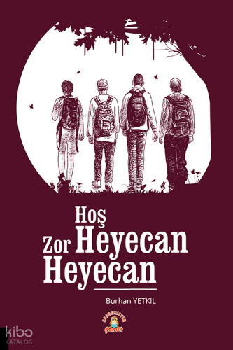 Hoş Heyecan Zor Heyecan