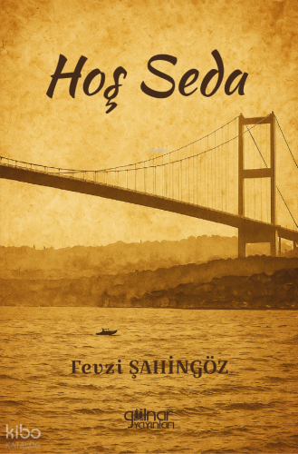 Hoş Sedâ