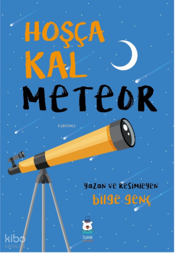 Hoşça Kal Meteor