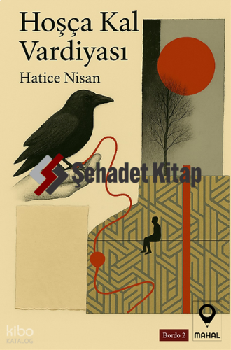 Hoşça Kal Vardiyası