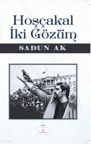 Hoşçakal İki Gözüm