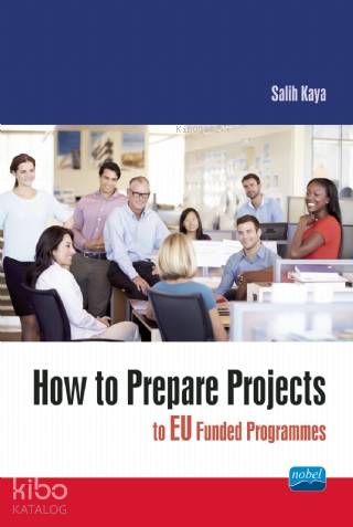 How to Prepare Projects to EU Funded Programmes