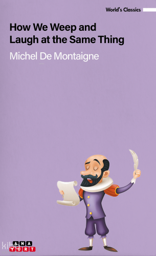 How We Weep And Laugh At The Same Thing