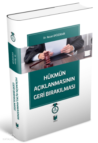 Hükmün Açıklanmasının Geri Bırakılması