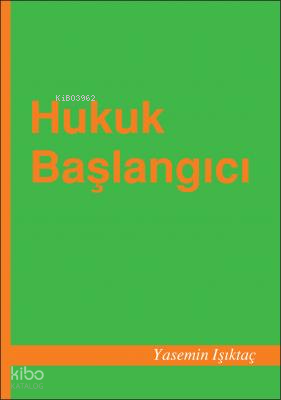 Hukuk Başlangıcı
