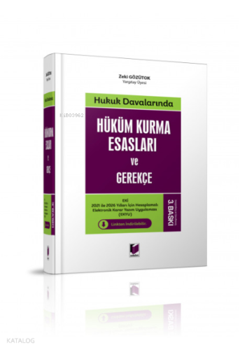 Hukuk Davalarında Hüküm Kurma Esasları ve Gerekçe | Zeki Gözütok | Ada