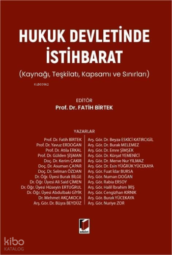 Hukuk Devletinde İstihbarat (Ciltli) | Kolektif | Adalet Yayınevi