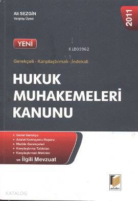 Hukuk Muhakemeleri Kanunu; Gerekçeli - Karşılaştırmalı - İndeksli