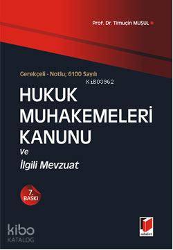 Hukuk Muhakemeleri Kanunu ve İlgili Mevzuat