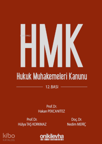 Hukuk Muhakemeleri Kanunu ve İlgili Mevzuat