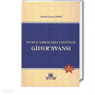 Hukuk Yargılama Usûlünde Gider Avansı