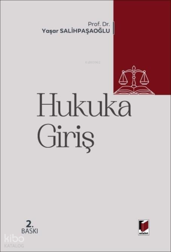 Hukuka Giriş | Yaşar Salihpaşaoğlu | Adalet Yayınevi
