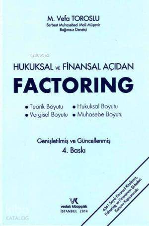 Hukuksal ve Finansal Açıdan Factoring
