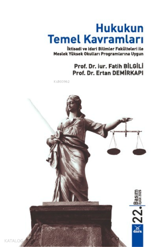 Hukukun Temel Kavramları | Fatih Bilgili | Dora Yayıncılık