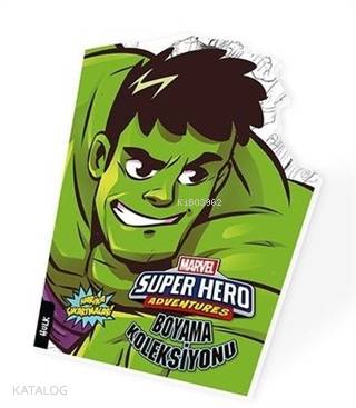 Hulk - Marvel Süper Kahramanlar Boyama Koleksiyonu | Kolektif | Beta K