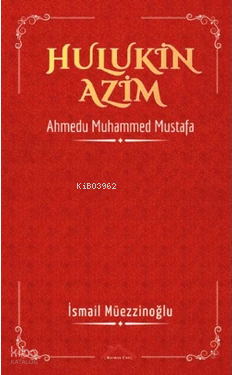Hulukin Azim | İsmail Müezzinoğlu | Kırmızı Çatı Yayınları